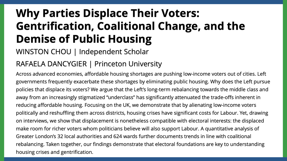 #TBT to Winston Chou & @RDancygier analyzing Left-leaning governments' tendency to eliminate public housing. Using Greater London's local authorities and wards, they demonstrate the electoral foundations underlying gentrification and housing crises. ow.ly/n0or50OZLVm