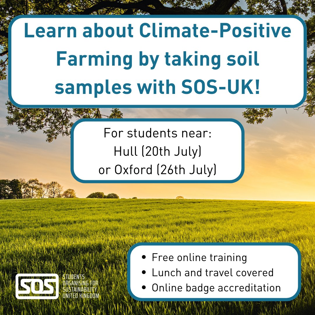 Opportunity for students to join a day of soil sampling at a farm near Hull (20th July) or Oxford (26th July)! You will recieve: free online training, travel and lunch payment and an accredited digital badge. Join either trip by emailing foodandfarming@sos-uk.org
