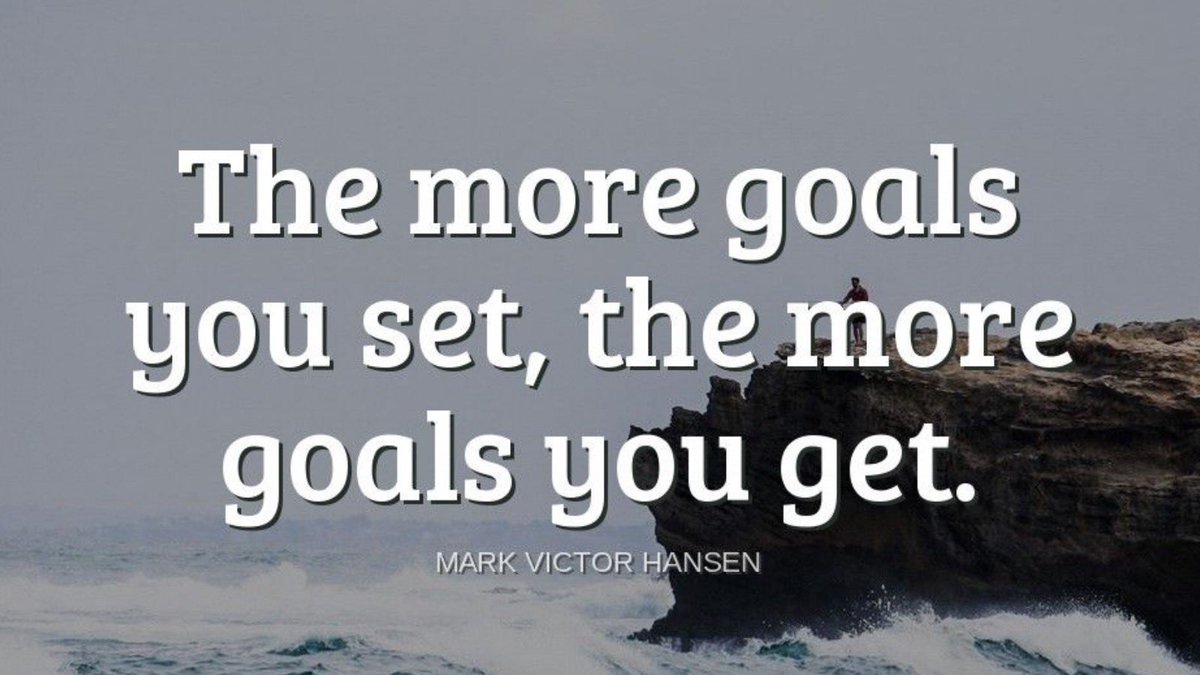 TheZigZiglar's tweet photo. "The more goals you set, the more goals you get."-Mark Victor Hansen https://t.co/HpUDOfeDg2