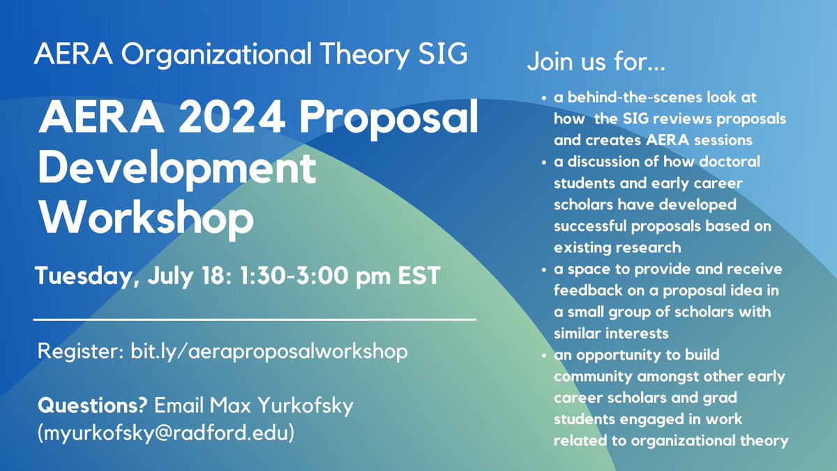 OrgSIG's tweet photo. Calling all grad students &amp; early career scholars preparing #AERA2024 proposals on work related to organizational theory! Join us for a virtual proposal development workshop on July 18 to learn about our review process, workshop proposals (at any stage), and connect with others! https://t.co/U6SGwMo9Yz
