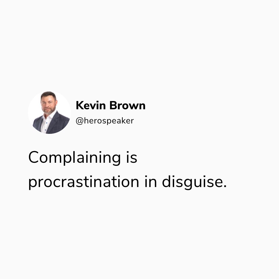 HeroSpeaker's tweet image. If you want to solve a problem, complaining is not the answer. Positive action is what finds answers and makes progress. Complaining is simply a distraction.
#stopcomplaining #procrastinationtips #procastination #theheroeffect #heromindset #leadershipskills #successminded