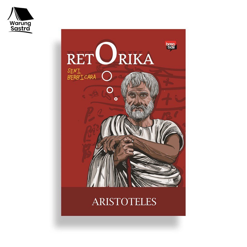 warungsastra's tweet photo. Aristoteles, melalui buku ini, memberikan dasar-dasar sistem retorika yang berfungsi sebagai batu pijakan bagi perkembangan teori retorika dari zaman kuno sampai zaman modern,
Selengkapnya dalam #Retorika karya #aristoteles, terbitan #BasaBasi.
Harga : Rp 100.000 https://t.co/DIro6XZQsd