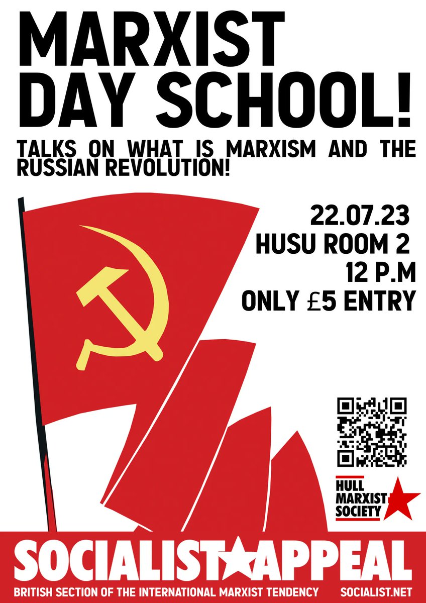 📣DAY SCHOOL - 22nd July🚩

Join us for our Marxist Day School, featuring talks on 'What Is Marxism' and 'Lessons From The Russian Revolution'!

Held at Hull University in Room 2 of the Student Union building. £5 entry at the door.

#Hullmarxists #Marxism #Hull #Socialistappeal