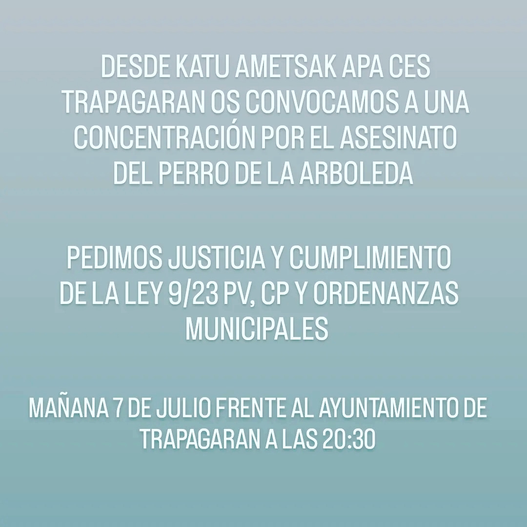 KatuAmetsakCES's tweet photo. Mañana a las 20.30 delante del Ayuntamiento de #Trapagaran Bizkaia Concentración por el asesinato de este pobre perro en #Zugastieta https://t.co/JhS0uxb19N