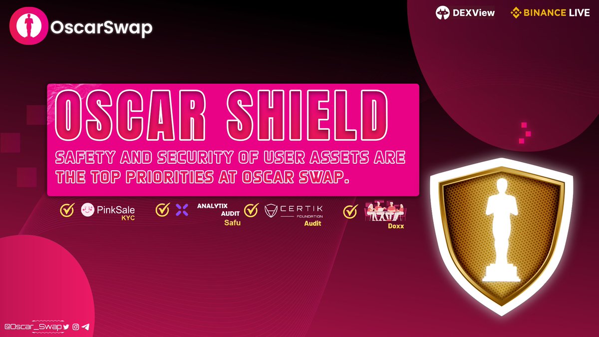 🛡️OscarSwap Shield🛡️ 

Safety and security of our user assets are the top priority✌️

👉Visit: oscarswap.com

#Oscarswap #Oscar #ARB #BSC #Binance #Dex #CEX #Ethereum #DeFi