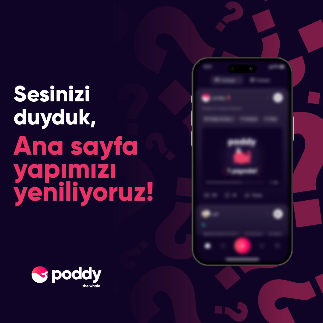 Sesinizi duyduk!🐳 

Poddy'de yepyeni bir deneyim zamanı!👀 

Bu yeni güncelleme için takipte kal ve bildirimleri açmayı unutma.😎