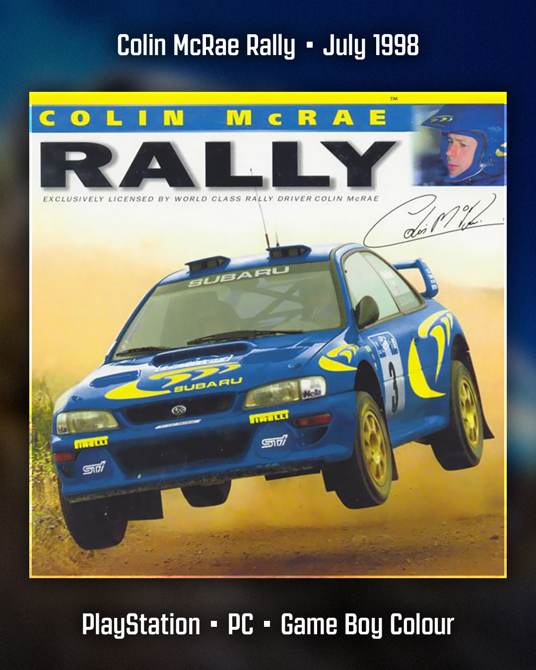 The one that started it all...

Happy 25th birthday to Colin McRae Rally!  