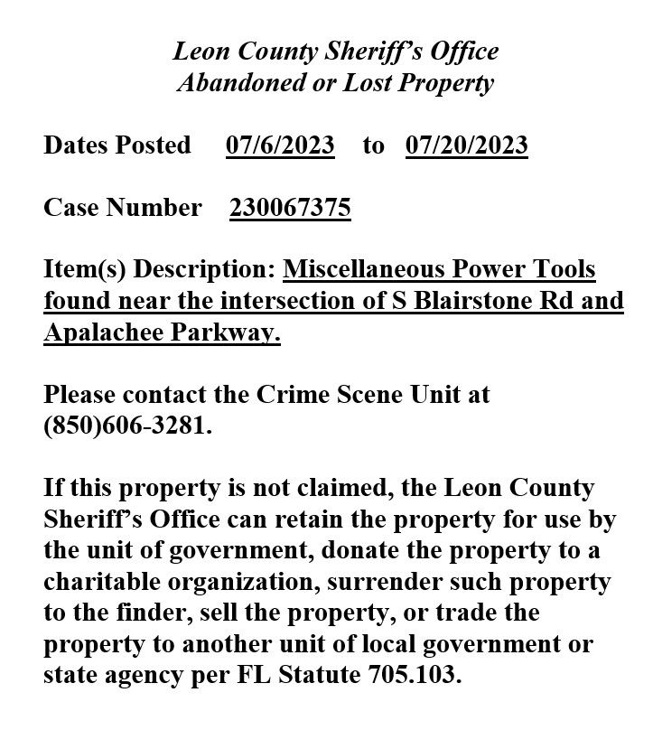 FOUND PROPERTY NOTICE:
Must be claimed by the end of the business day on July 20th, 2023.
