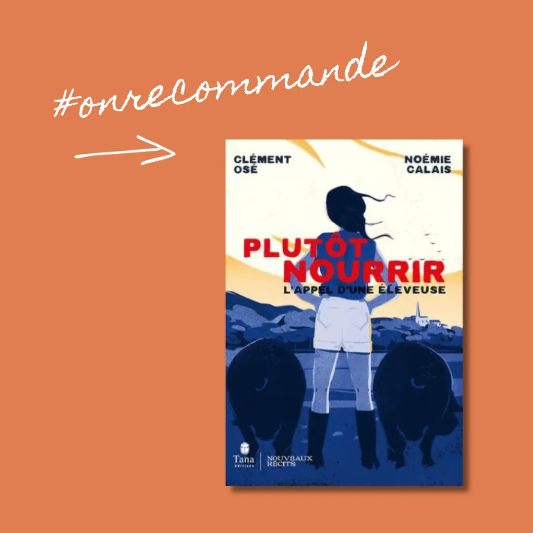 [Nos reco lectures pour l'été 📘] Plutôt Nourrir, l'appel d'une éleveuse L'histoire d'une diplômée de Sciences Po, Noémie Calais, devenue éleveuse de cochons noirs et militante dans le Gers. #Onrecommande #Lecturespaysannes