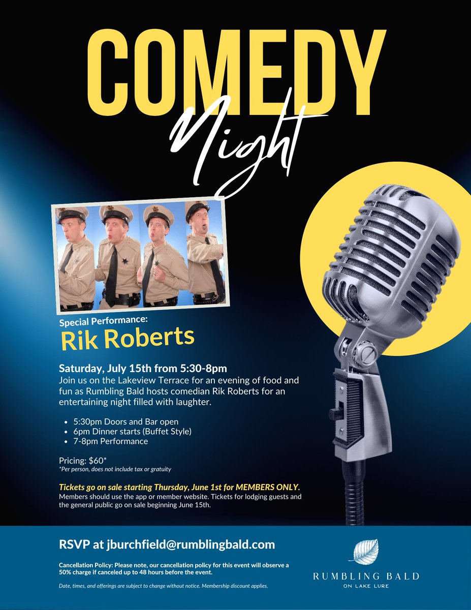 RumblingBald's tweet photo. What: Comedy Night with @rikroberts 
Who: Open to the public
When: Saturday, July 15th from 5:30-8pm
Where: Lakeview Terrace
Cost: $60pp (plus tax/gratuity; includes BBQ buffet dinner)
RSVP: Members - use app/website; Lodging guests/Public - email jburchfield@rumblingbald.com. https://t.co/VGsmGzYTGl