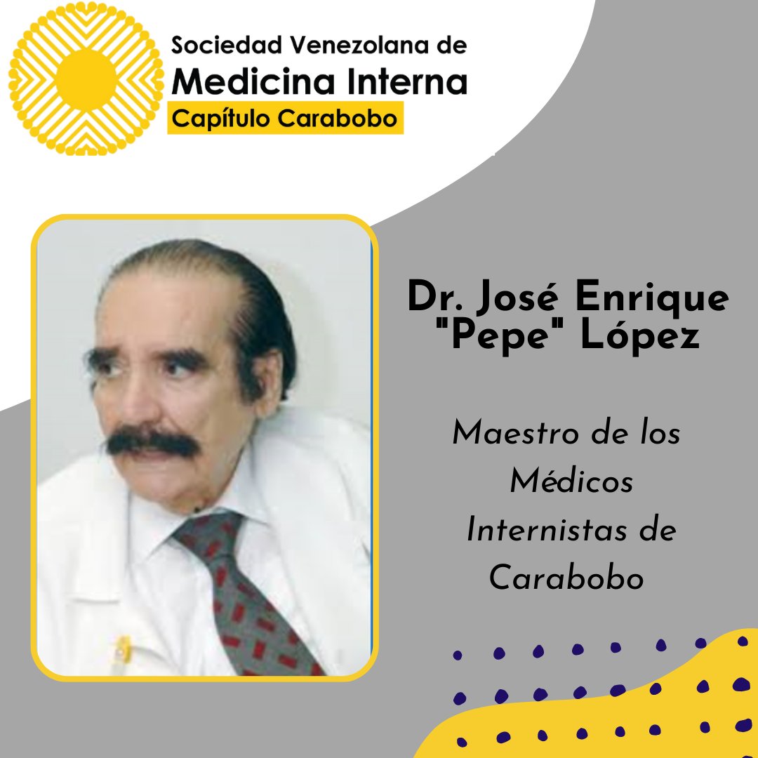 SvmiCarabobo's tweet photo. Dr. José Enrique "Pepe" López.
Maestro de los Médicos Internistas de Carabobo. https://t.co/3sR7reLDAT