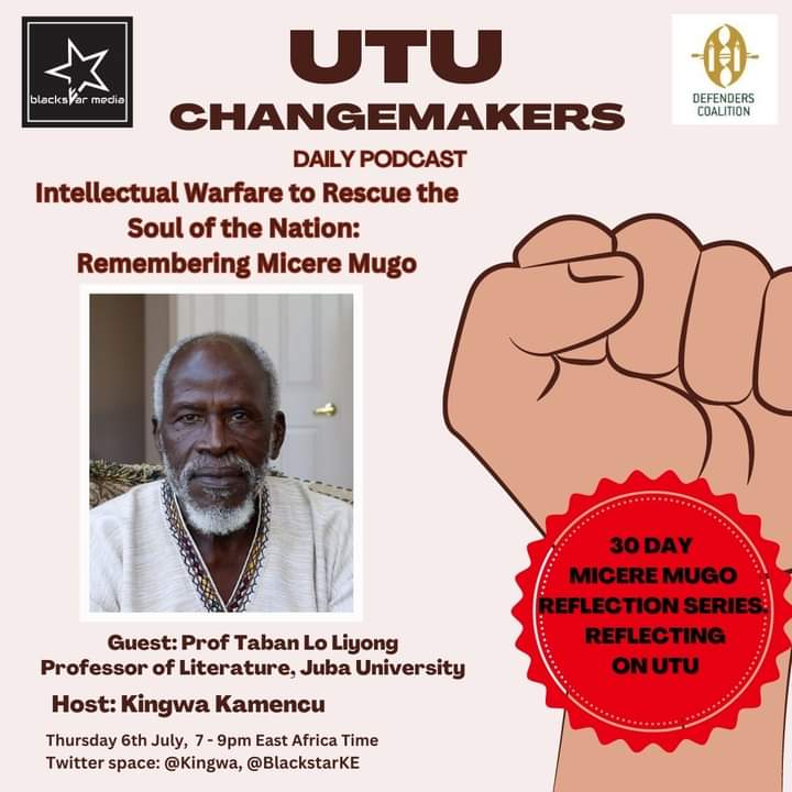 Knowledge springs from the well himself, join us for this conversation.
 Hashtags:  
#UtuChangemakers
#MicereMugo
#DefendersCoalitionKenya