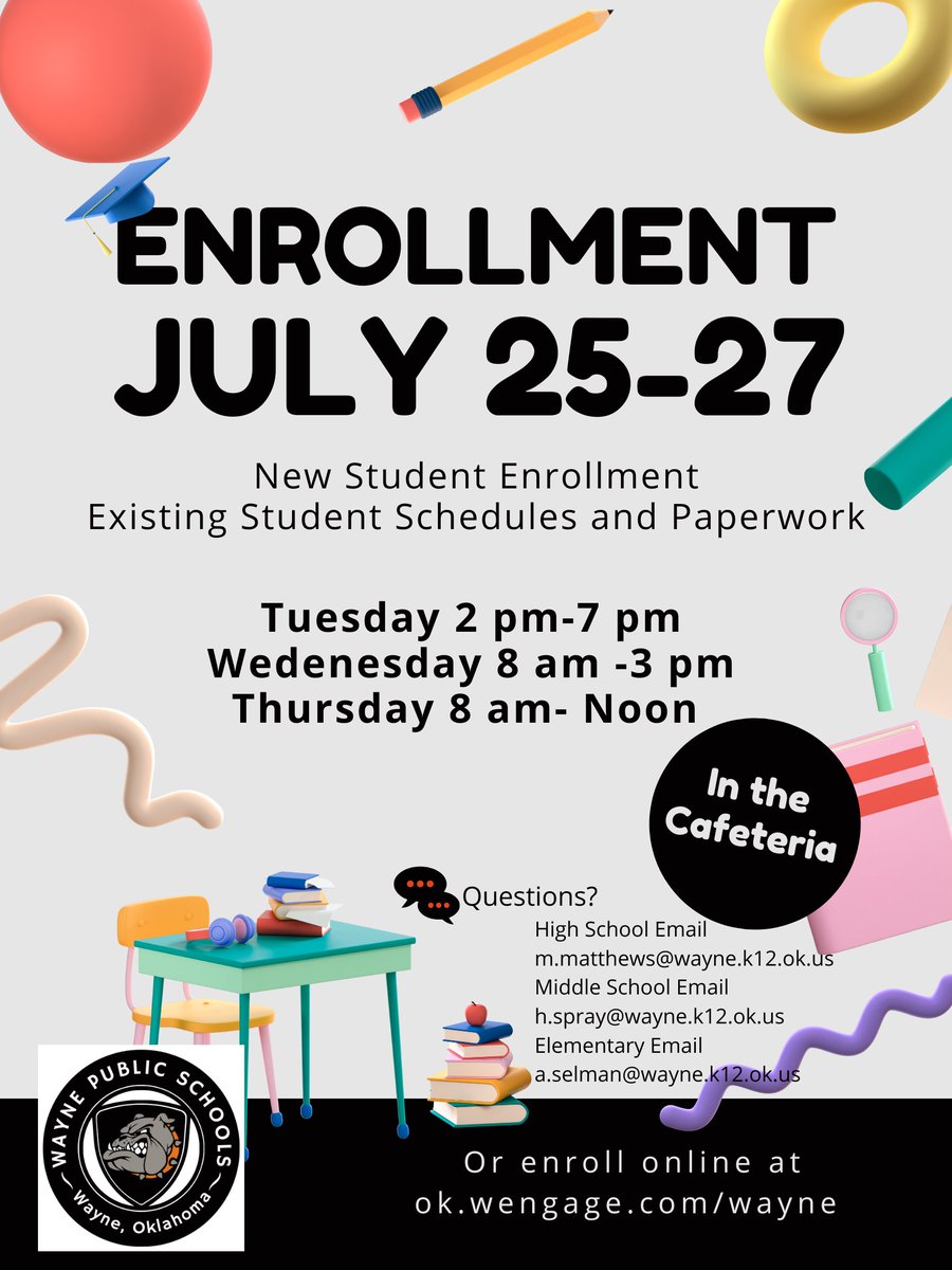 Wayne Public Schools will be having new student enrollment and existing student paperwork times on July 25, 26 and 27 in the Wayne Schools Cafeteria.  July 25 will be 2 pm to 7 pm, July 26 is 8 am to 3 pm, and July 27 is 8 am to noon.  

If you prefer to d