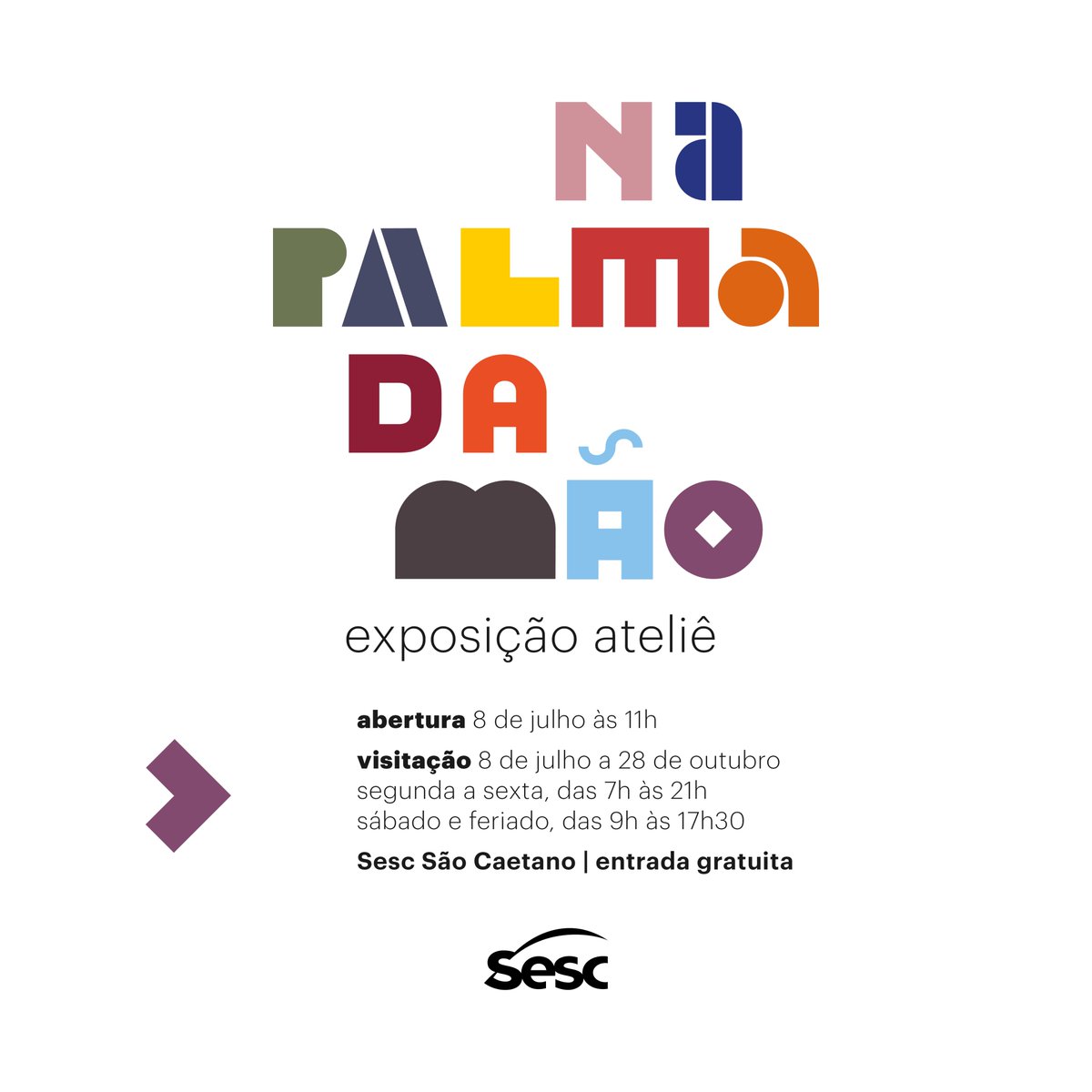 E está chegando o grande dia! Neste sábado, dia 08/07 às 11h, acontece a abertura de “Na palma da mão, exposição ateliê”. Vamos mergulhar juntos neste universo de luz e cor feito para as criar, descobrir, pensar e fazer arte.
Saiba mais: sescsp.org.br/saocaetano