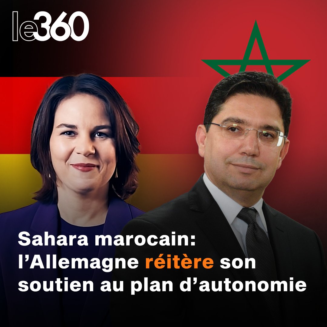 🇲🇦🇩🇪 À l’issue de son entretien à Berlin, avec le ministre des Affaires étrangères, de la coopération africaine et des Marocains résidant à l’étranger, Nasser Bourita, la cheffe de la diplomatie allemande, Annalena Baerbock, a réitéré «le soutien de longue date de l’Allemagne au