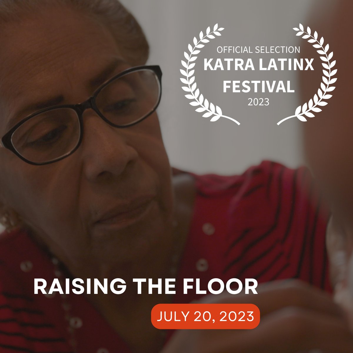 RAISING THE FLOOR is an official selection @KatraFilmSeries LatinX Film Festival. Join us at the Regal Essex Crossing in the lower east side of Manhattan on July 20 for a special screening and Q&A with director @sabaviles 👇 katrafilmseries.com/thursday-july-…