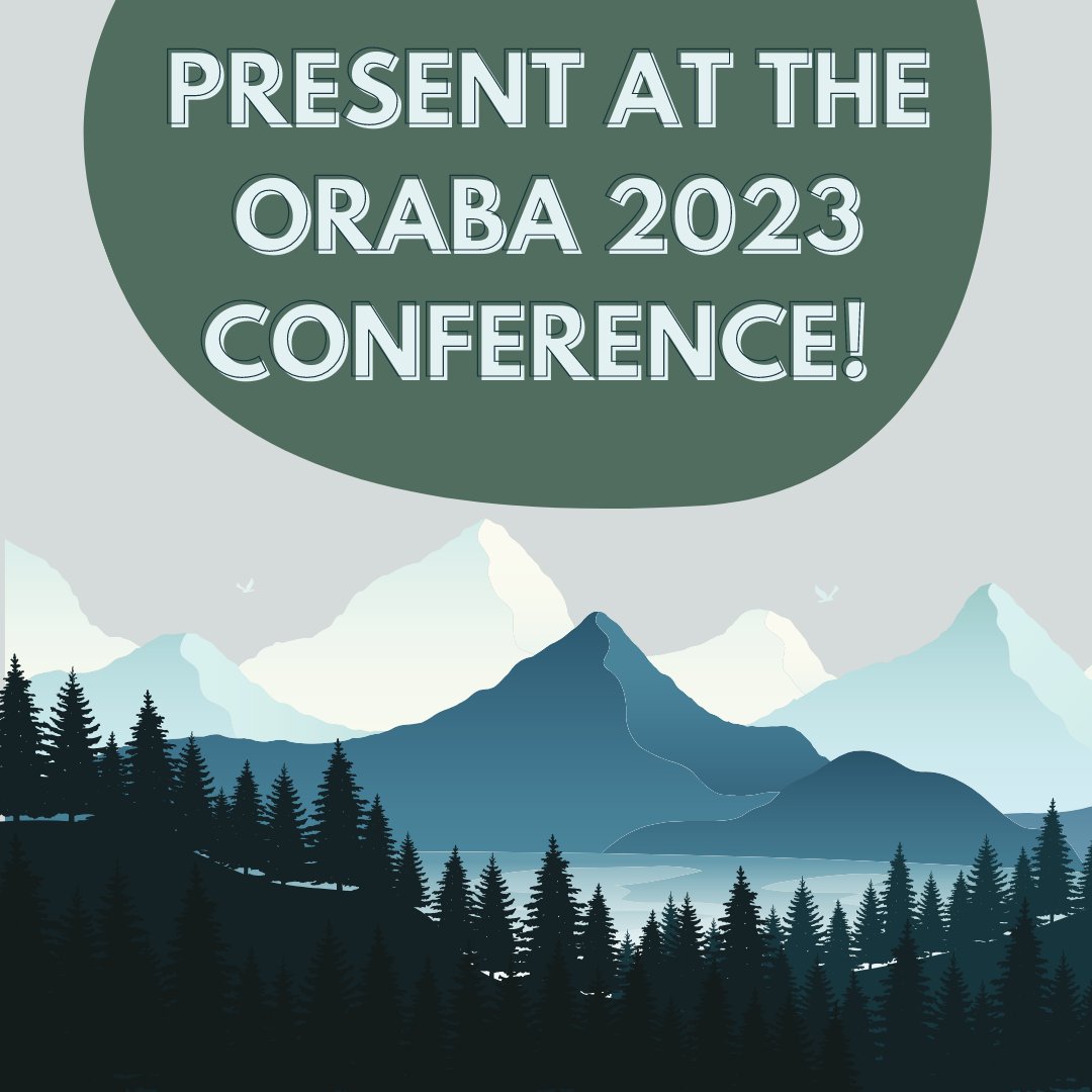 OregonABA's tweet photo. Are you interested in speaking or sharing data at the 2023 ORABA Conference? Call for papers and posters is open until August 1st! Submit your paper or poster presentation before it is too late! Link is on our conference website @ https://t.co/V6mrGgAixI https://t.co/CGwsdKxiRT