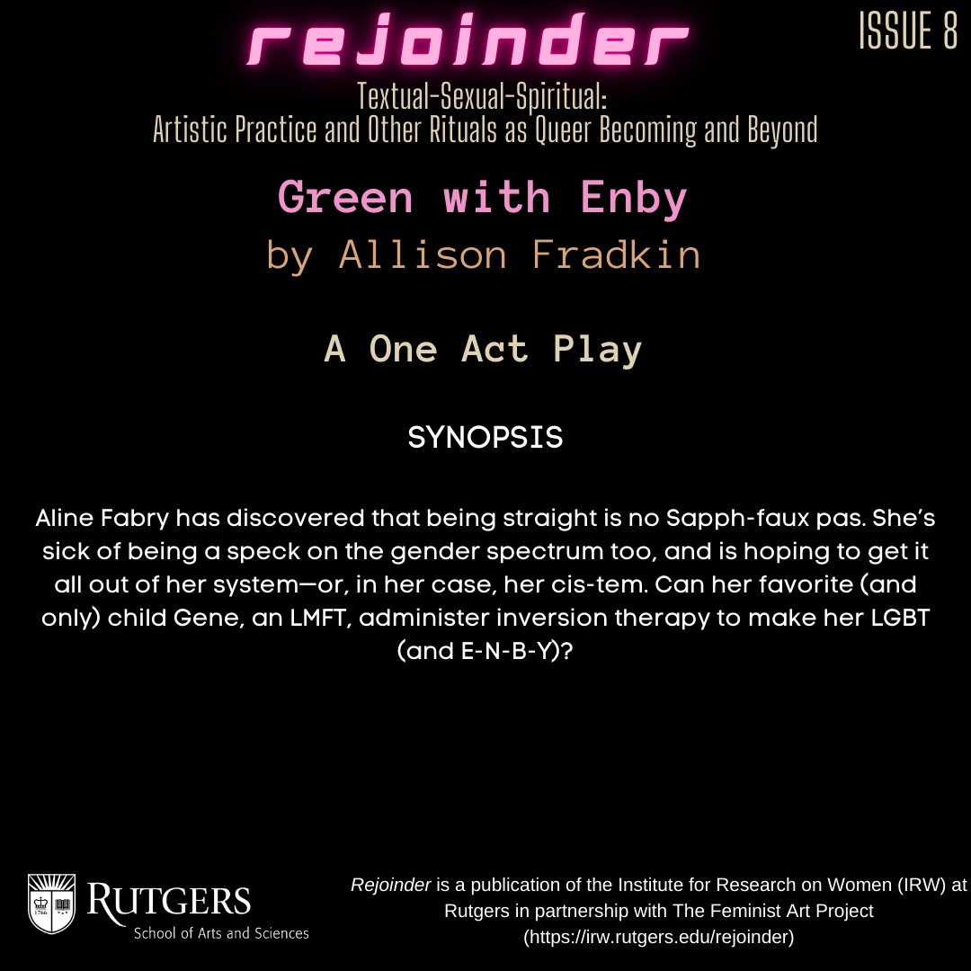Rejoinder Issue 8, featuring Allison Fradkin, is available online now. Please use the link in bio to start reading!

#irw #irwrutgers #rutgers #rutgersuniversity #textual #spiritual #queer #feminist
