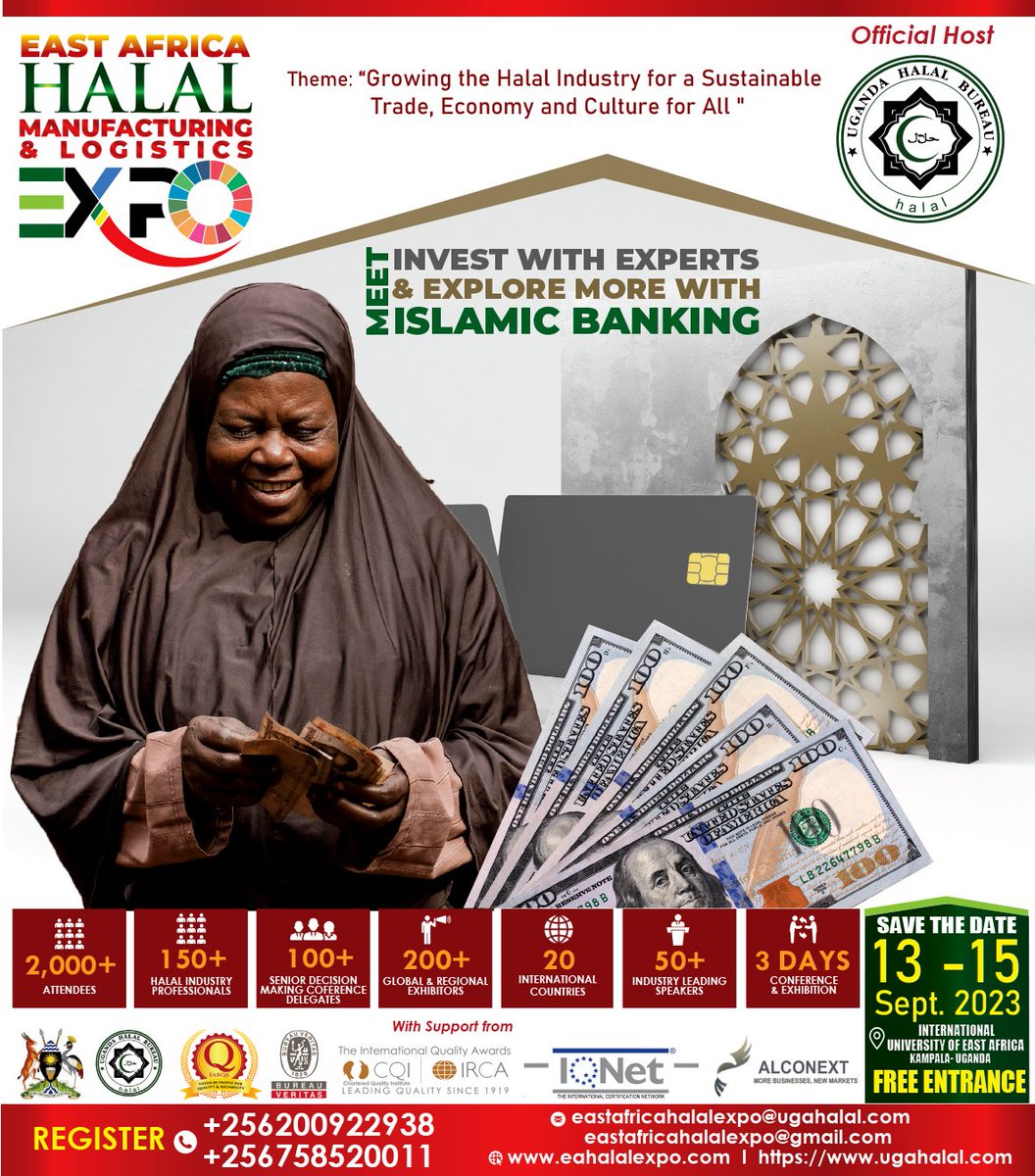 You invited to attend the East Africa Halal Manufacturing &amp; Logistics Expo. Know more on Islamic Bankinge.istairoBank <a href="/TropicalBank/">TROPICAL BANK LTD</a> <a href="/AKyambadde/">Amelia Kyambadde</a> <a href="/KEBS_ke/">KEBS KENYA</a> <a href="/newsUMA/">UgandaManufacturersAssn®</a> <a href="/TheHalalBureau/">Uganda Halal Bureau</a> <a href="/SalaamTVAfrica/">Salaam TV Africa</a> @Azamtvug <a href="/StartvUganda/">UBC STAR TV UGANDA</a> <a href="/UNBSug/">UNBS</a> <a href="/RDBrwanda/">Rwanda Development Board</a> <a href="/meaca_ug/">#Ministry of EAC Affairs</a> <a href="/veriifyhalal/">VERIIFYHalal™️</a>