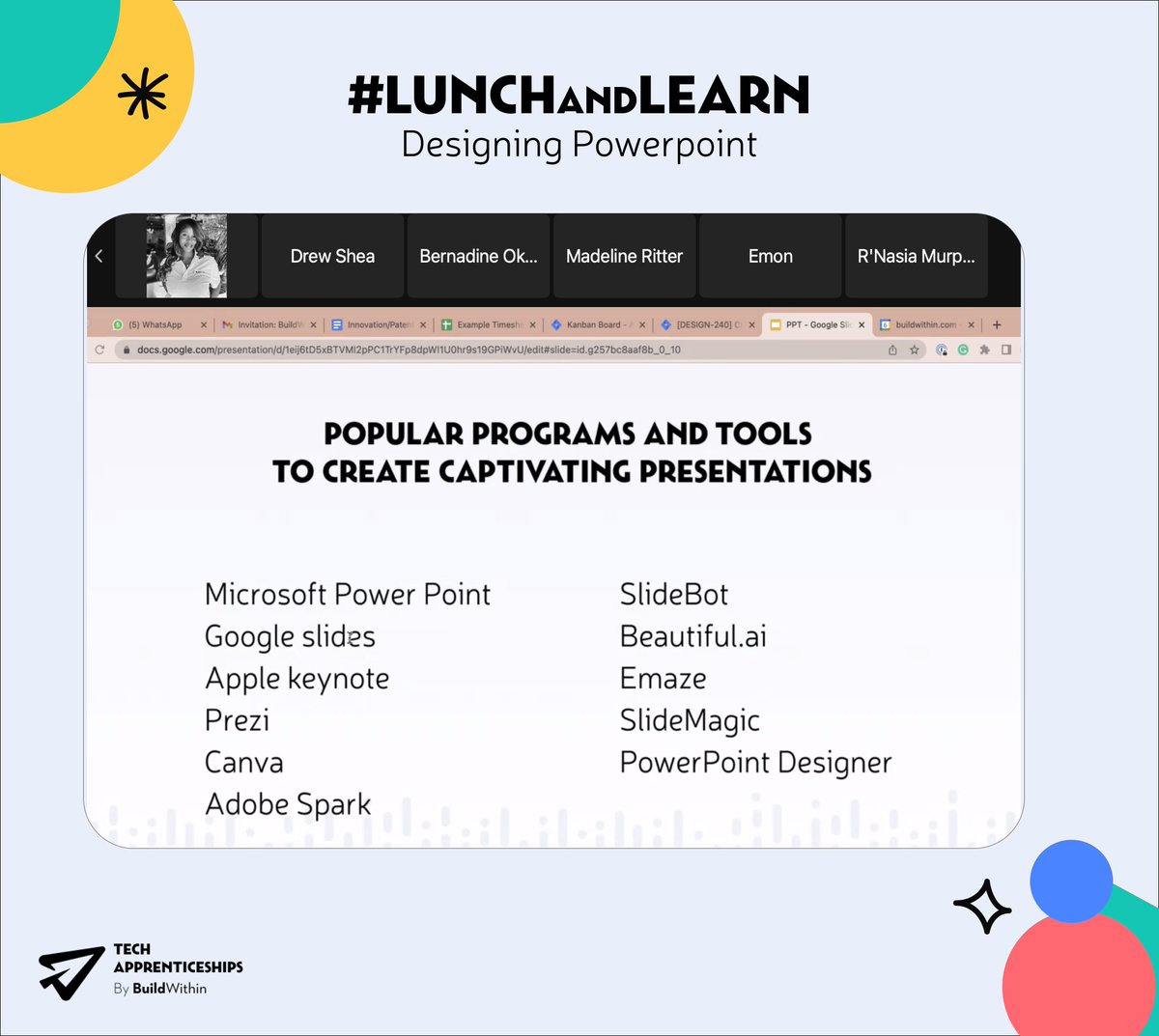 ApprenticesTech's tweet image. Today&apos;s #BuildWithinLunchandLearn seminar was an amazing experience for our learners! We delved into the art of creating captivating presentations, exploring key principles, best practices, and the various features of PPT design and #GoogleSlides.

💡Stay tuned for more webinars!