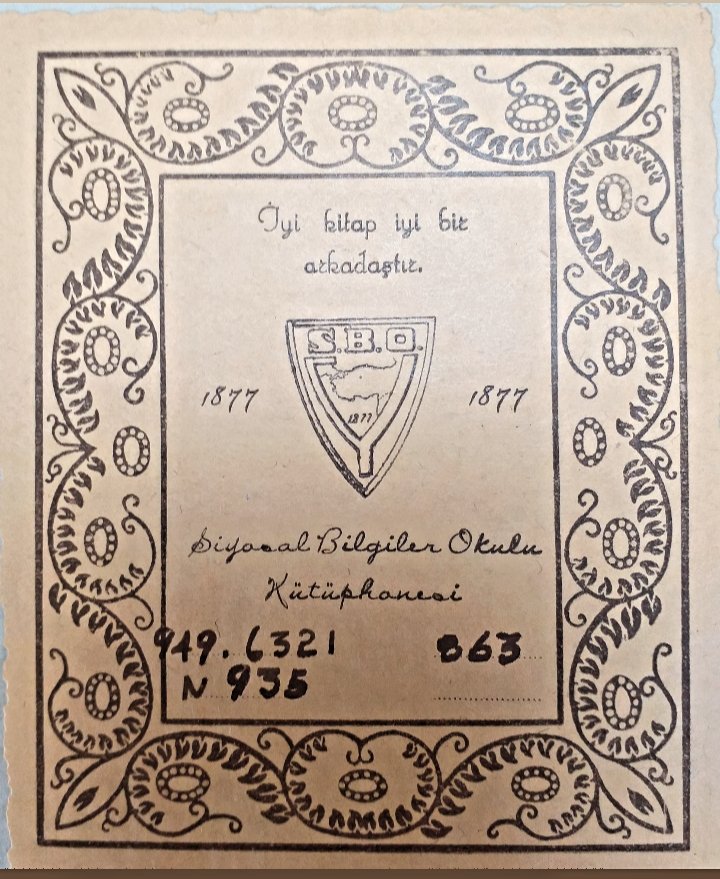 Mülkiye Kütüphanesinde bir dönem kitaplara yapıştırılmış etiketler.