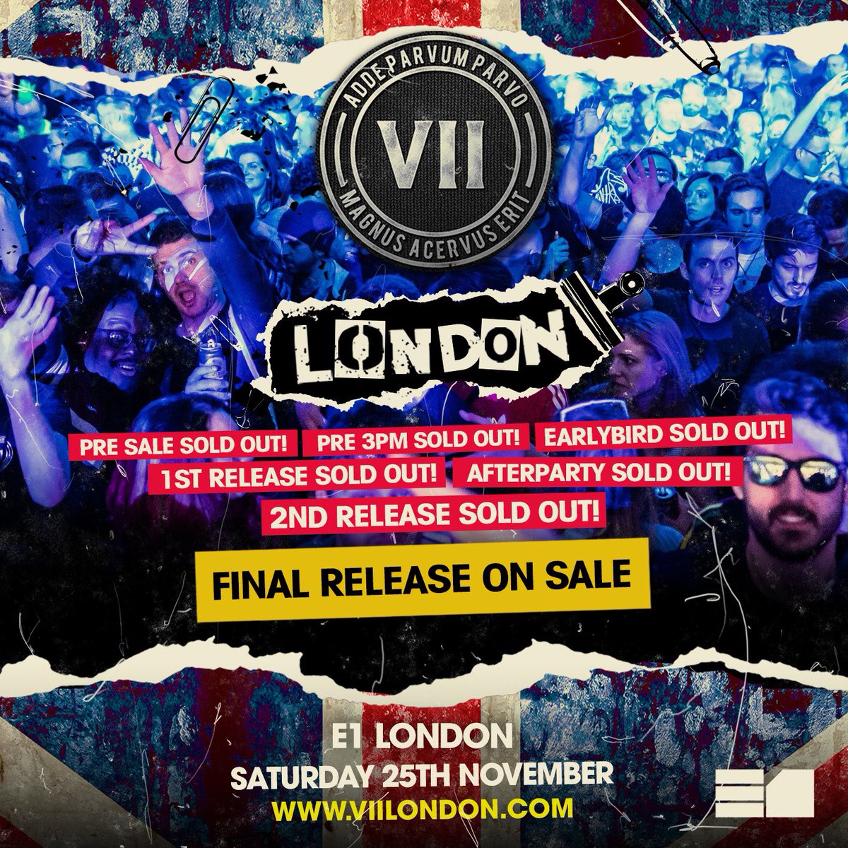 2nd release tickets Sold Out for VII London. Final release available here: viilondon.com