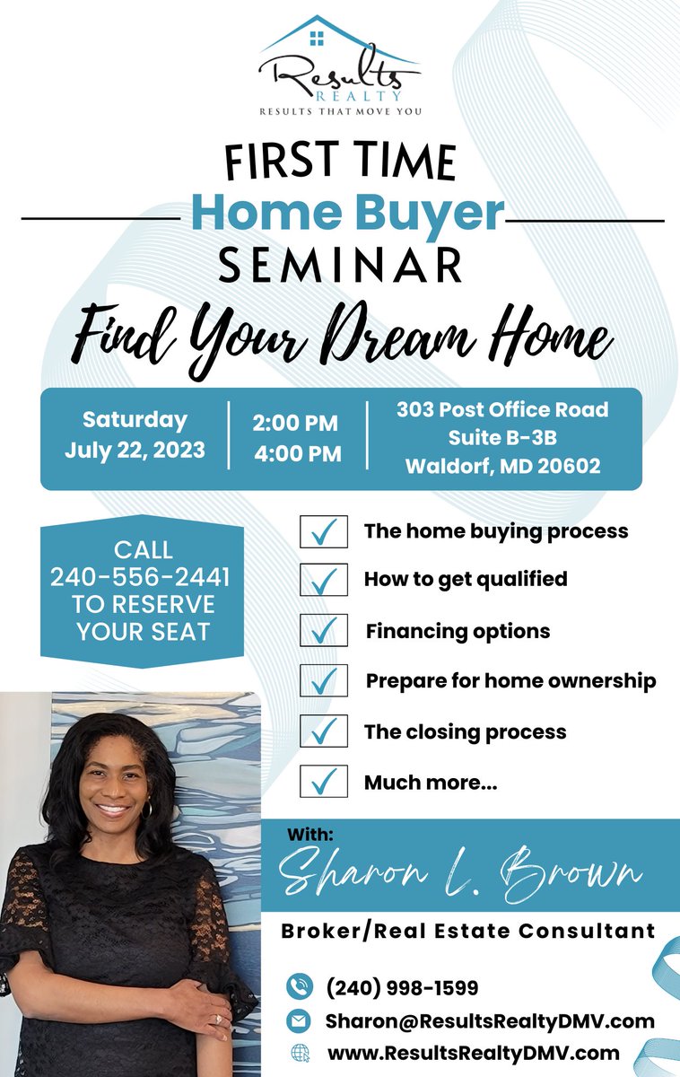 Don't miss our exclusive First-Time Home Buyer Seminar🏡🏡

📅 Saturday, July 22, 2023 from 2 pm - 4 pm!
📍 303 Post Office Road, Suite B-3B, Waldorf, Maryland 20602
📞 Call us today on  (240) 556-2441 to register
-------------
#HomeBuyerSeminar #SharonLBrown #ResultsRealty