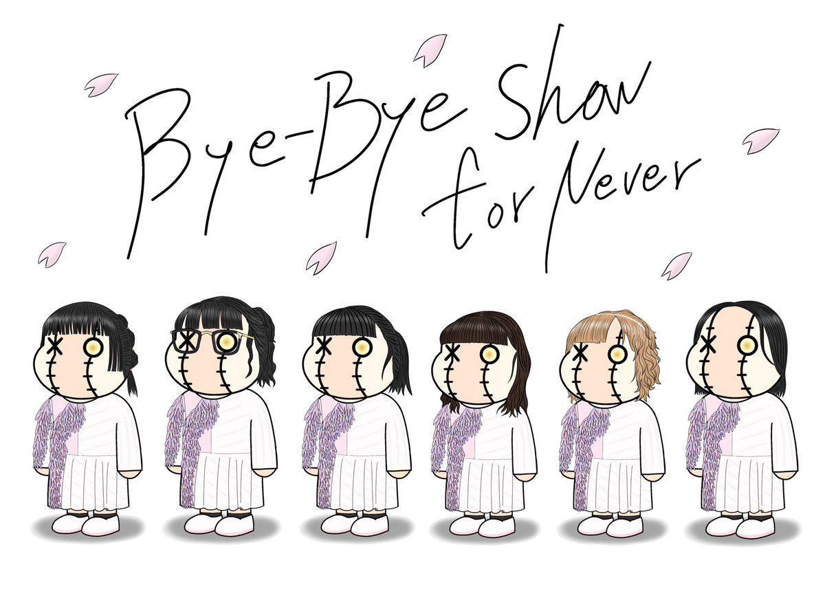 BiSH Bye-Bye Show for Never
TOKYO DOME
#BiSH #BiSHイラスト
#BiSHiSOVER 
#BiSH東京ドーム 
#BiSHバイバイ 
@AYUNiD_BiSH