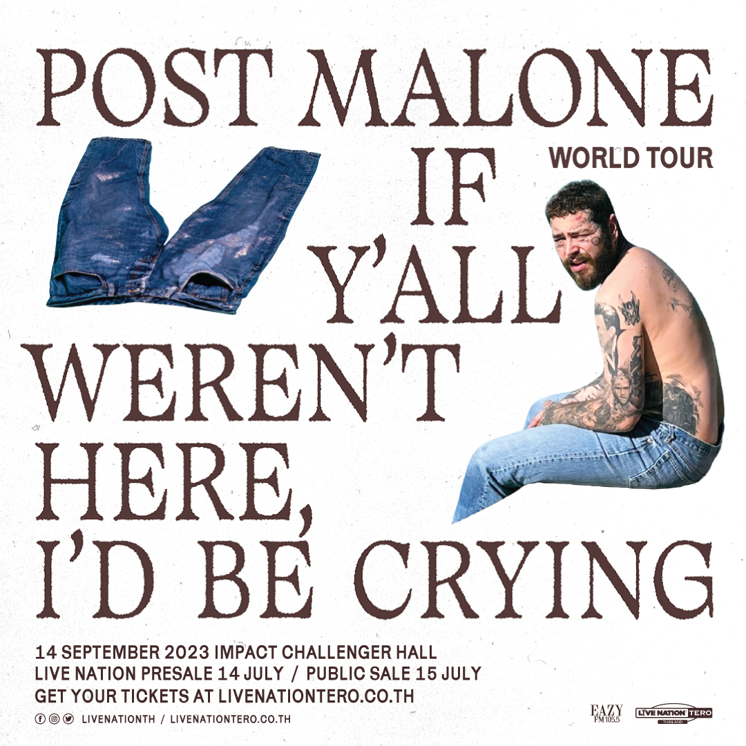 livenationth's tweet image. (1/6) ครั้งแรกในไทยของพี่หมี! “Post Malone: If Y’all Weren’t Here, I’d Be Crying Tour” ห้ามพลาดเลย 🐻💗
📅 14 ก.ย. 2566 ที่ อิมแพ็ค ชาเลนเจอร์ ฮอลล์
• ราคาบัตร 3,800 / 4,800 / 5,800 / 14,000 (VIP) / 15,500 (VIP) บาท (*รายละเอียดผังการแสดงจะประกาศให้ทราบเพิ่มเติม เร็วๆนี้)