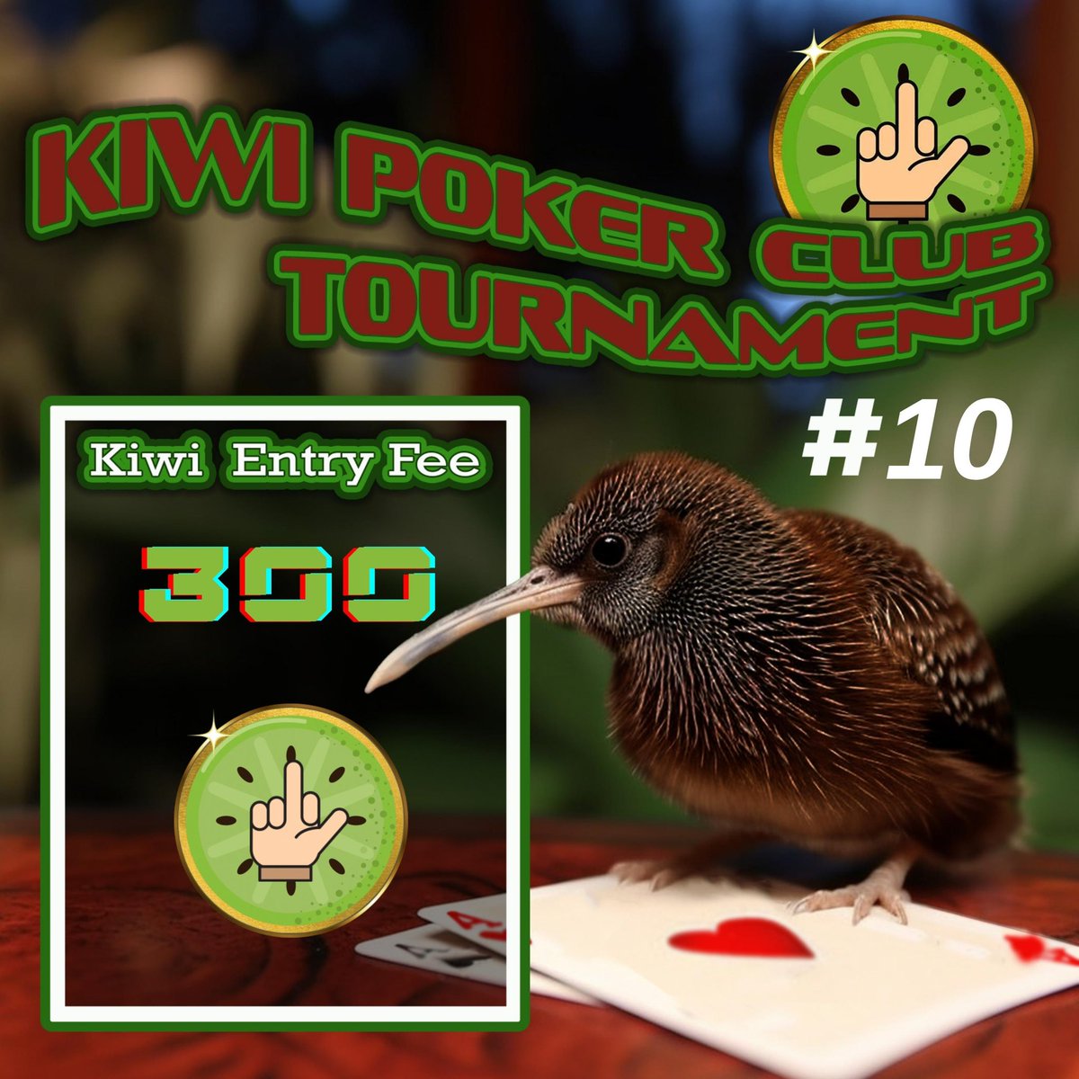 deko11rap's tweet photo. 🃏 Join us for the thrilling Kiwi Poker Tournament No. 10! 🌟🎉 Show off your skills, compete against the best, and win amazing prizes in Kiwi Tokens and CNFTs! 🏆🔥 Mark your calendars for an unforgettable weekend of #poker action. Don't miss out! 💪😎 #kiwitoken #CryptoGaming https://t.co/oZ5hpb7ez8