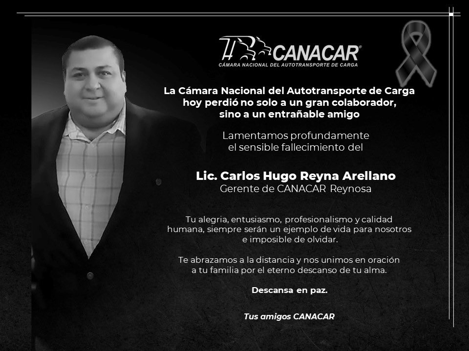 Miguel_AMtzM's tweet photo. Como Presidente de @canacarmexico y a nombre de todos los que en ella laboramos, extiendo mi más sentido pésame a la familia y deudos de nuestro querido Carlos Hugo Reyna. Q.E.P.D. https://t.co/snzUTQVi6I