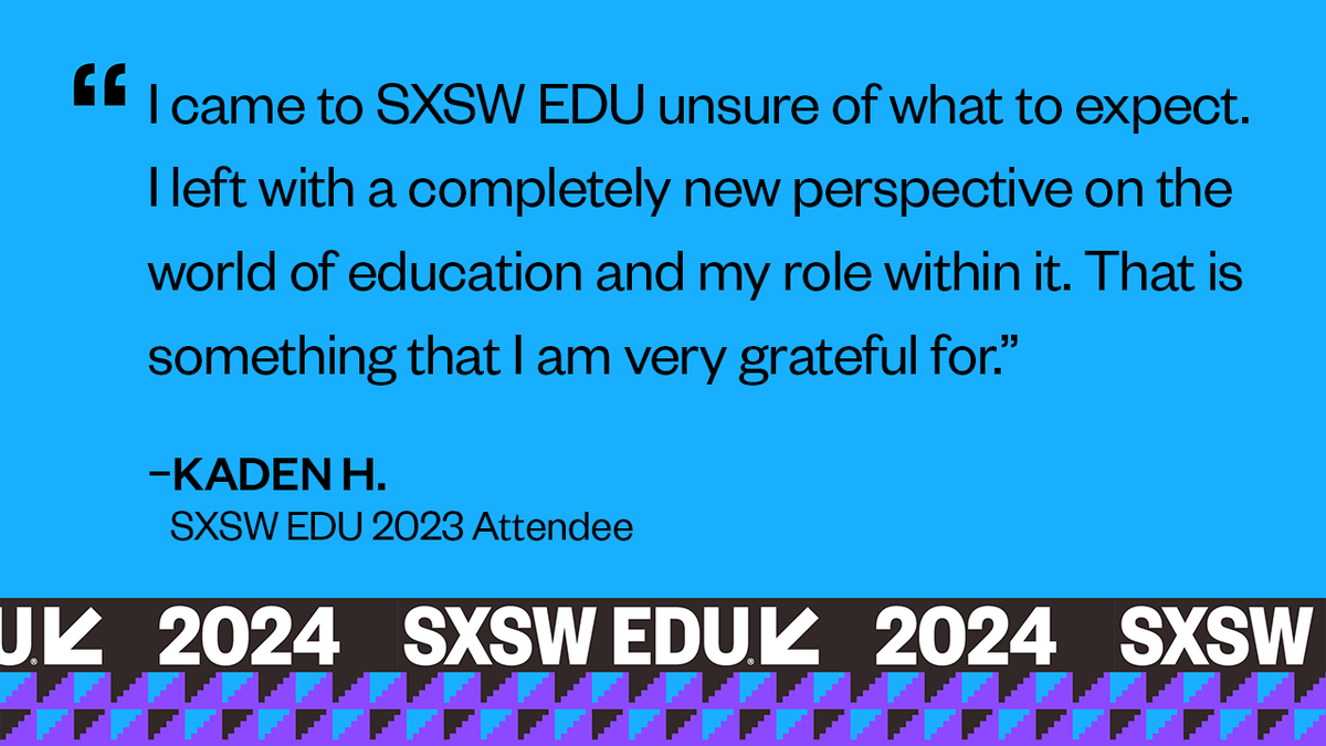 SXSWEDU's tweet photo. Inspire educators, innovators, leaders and more at #SXSW EDU 2024! Enter your session idea into PanelPicker now through July 23. 🤩 https://t.co/FIdvYTojJI