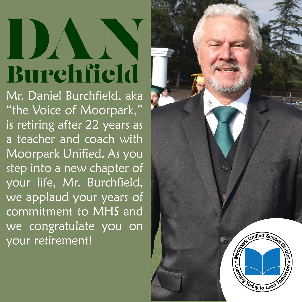 Congratulations to Mr. Daniel Burchfield on your retirement! The Voice of Moorpark stepped down after 22 years as a teacher and coach. Here’s to a fantastic new adventure.