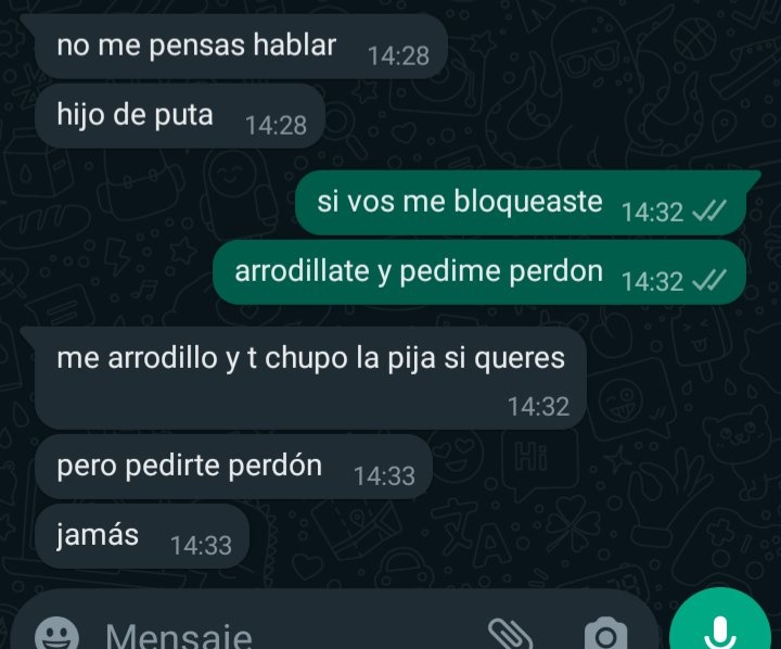 no me pensas hablar