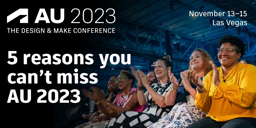 autodesku's tweet image. 👉 AU 2023 is THE event of the year for Design and Make professionals. You don't want to miss this—learn more: autode.sk/3O5ER72