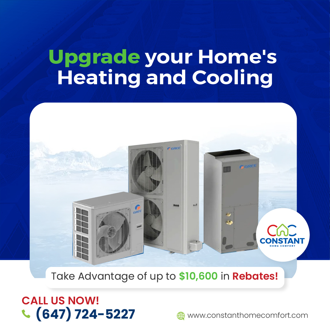 You can now take advantage of incredible rebates worth up to $10,600! Learn more about the available rebates and start saving! 

Call us today at +1 (647) 724-5227!
#ConstantHomeComfort #HVAC #HomeComfort #CanadaHVAC #TorontoHVAC #GTAHVAC #CanadianHomeowners #HVACExperts #Energy