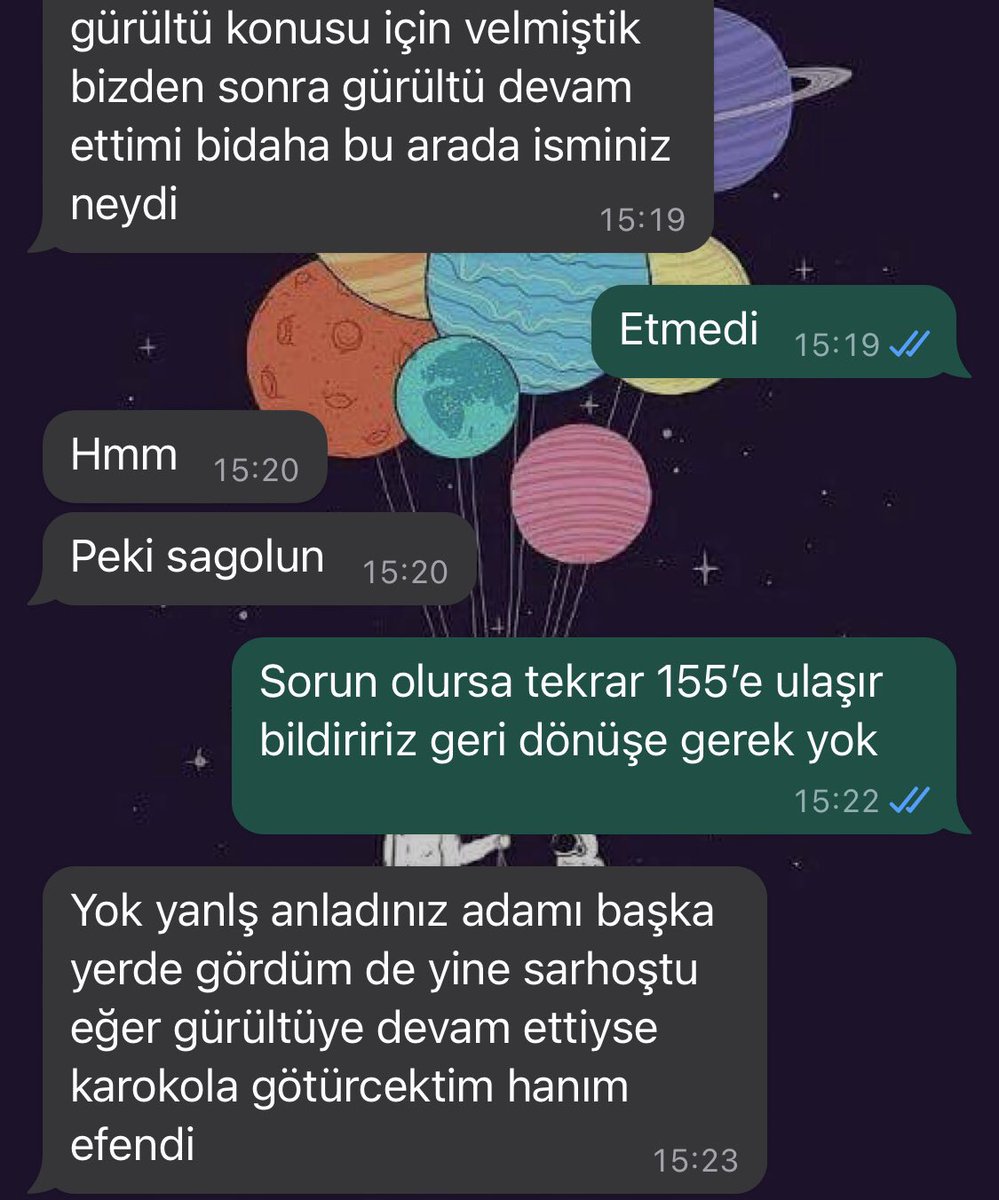 theseray's tweet photo. @muhendisyenn Sokaktaki gürültü yüzünden sabaha karşı 155 aradık. Ertesi gün gelen mesaj https://t.co/i3VX618mQw