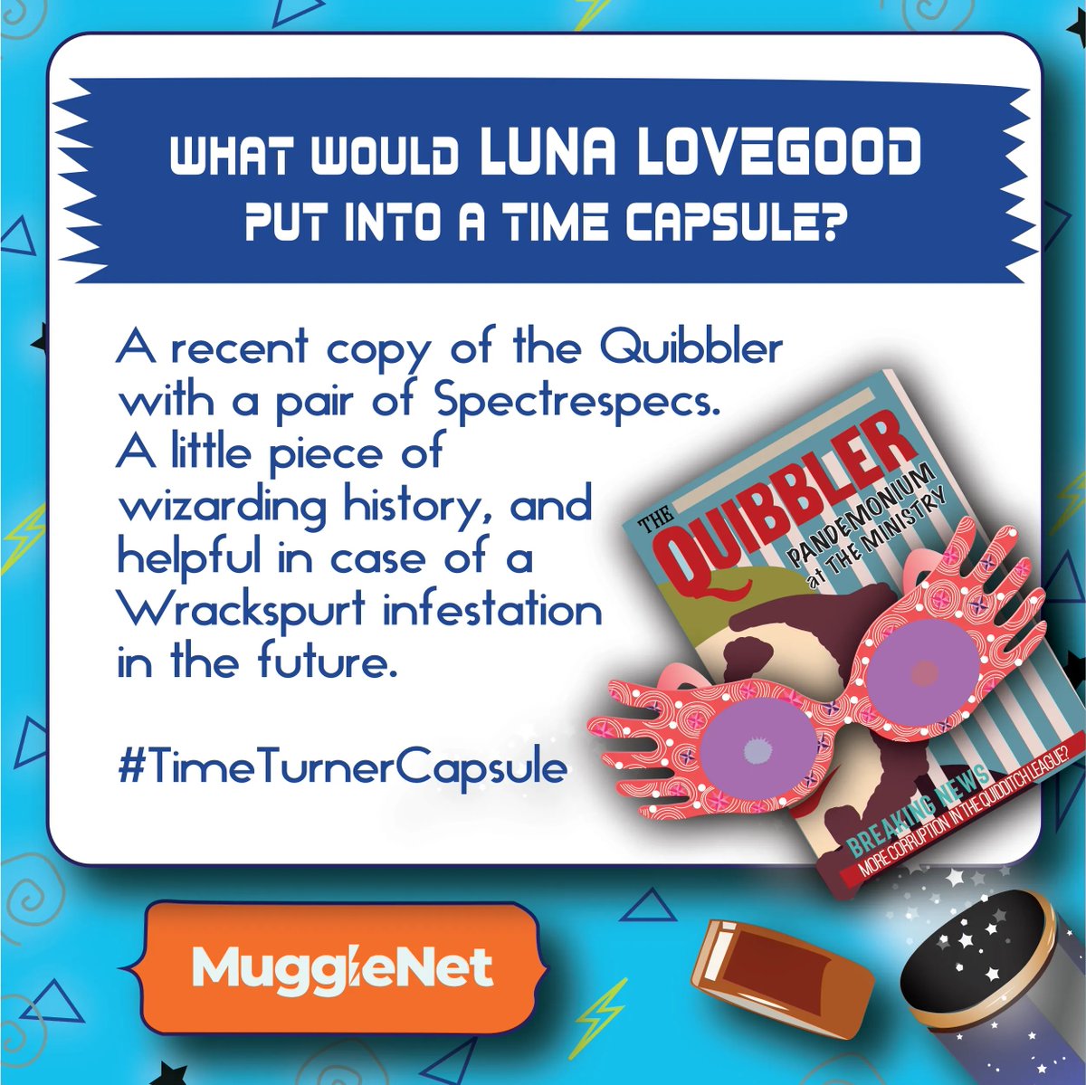 MuggleNet's tweet photo. If you found these items, what would you do first? Read the #Quibbler or use the #Spectrespecs?
#LunaLovegood #TimeTurnerCapsule https://t.co/wD820v0gEl