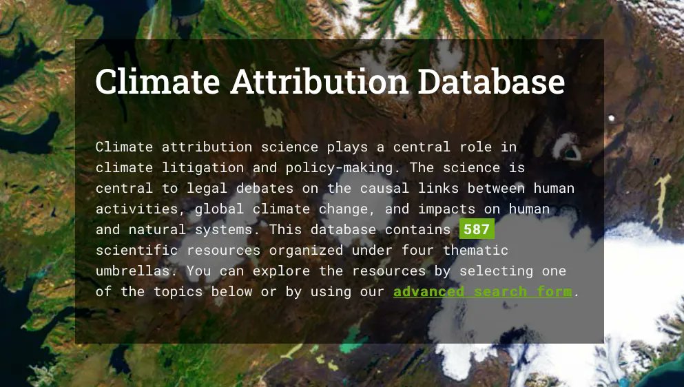 SabinCenter's tweet photo. Our #climateattribution database is a repository of scientific information relevant to #climatelitigation &amp; policy-making -- it contains 587 resources under 4 attribution themes:
1️⃣ #ClimateChange
2️⃣ Extreme Event
3️⃣ Impact
4️⃣ Source
To learn more visit: https://t.co/IbQPlvEOTC https://t.co/KhVDzEMh9n