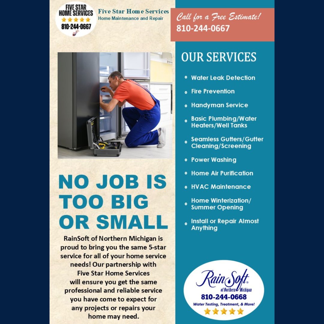 Through our partnership with Five Star Home Services, we are able to help you with even more around your home! Call today and let us know how we can help you!
⭐️⭐️⭐️⭐️⭐️
#RainSoftOfNorthernMichigan #RainSoft #FiveStarHomeServices #FiveStar #HomeServices #Partnership #CallToday