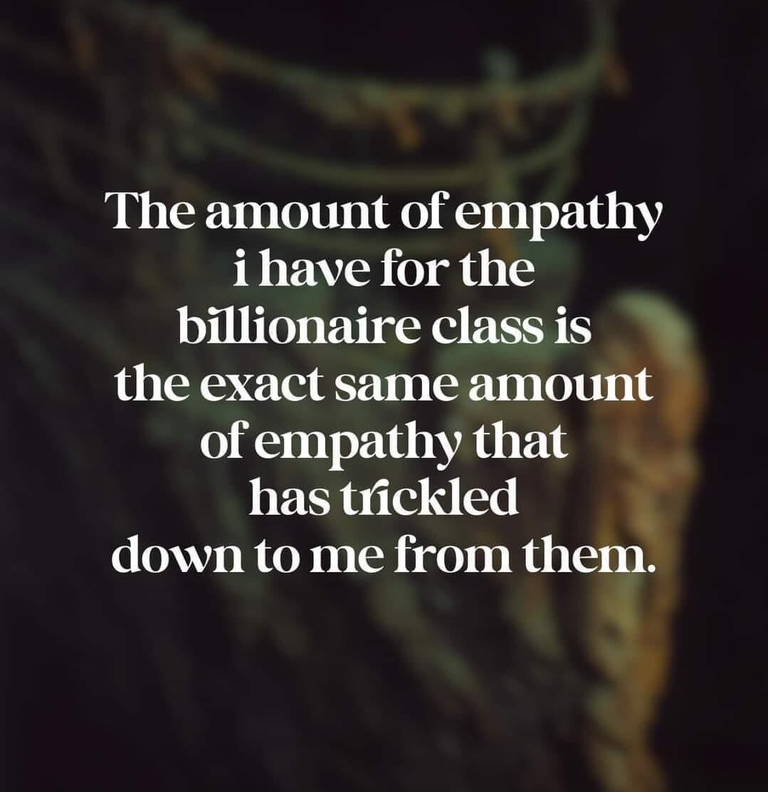 Trickle down is a Republican scam.