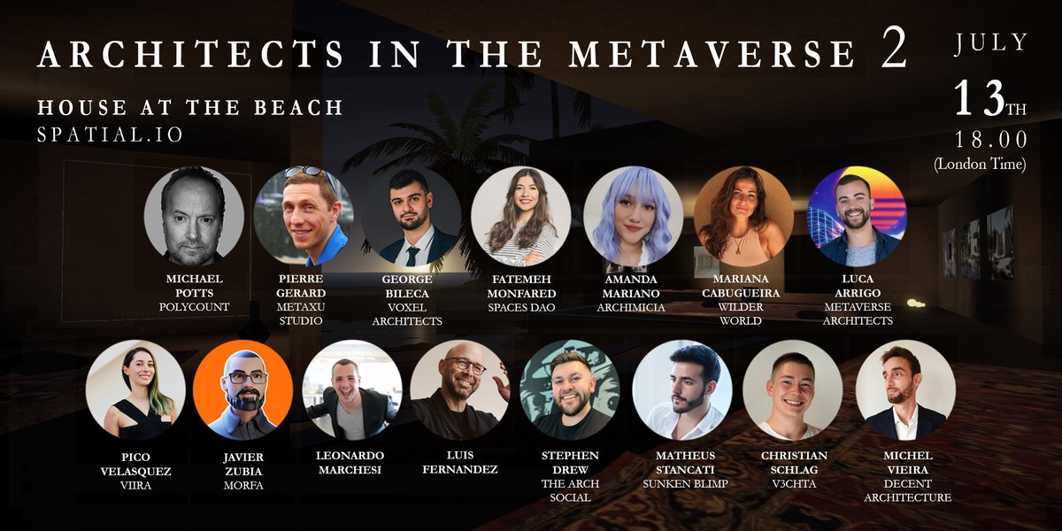 one week to go!!!
13th July 18.00 LND
#metaverse #architects #reunion 
<a href="/Polycount_io/">Polycount</a> 
<a href="/MetaxuStudio/">Metaxu</a> 
<a href="/VoxelArchitects/">VoxelArchitects</a> 
<a href="/spacesdao/">Spaces</a> 
@Amandamaac 
<a href="/MarianaCabugu/">Mariana Cabugueira</a> 
<a href="/meta_archs/">Metaverse Architects</a> 
<a href="/PicoVelasquez/">Pico Velasquez</a> 
<a href="/_MORFA_/">M O R F A / Javier Zubia</a> 
<a href="/luisfern5/">luisfern5</a> 
<a href="/StephenDrewArch/">Stephen Drew</a> 
<a href="/SunkenBlimp/">Sunken Blimp</a> 
<a href="/v3chta/">V3CHTA</a> 
<a href="/Decent_Archi/">Decent Architecture</a> 
<a href="/Michel_arch/">Michel Vieira</a>