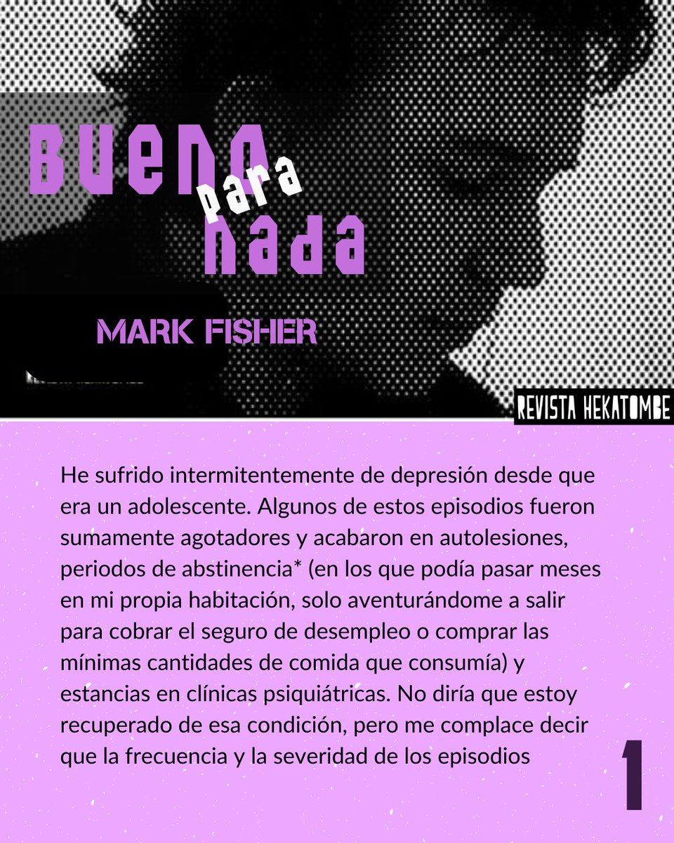 Hekatombe_'s tweet image. Les compartimos este texto de nuestro amado Mark Fisher. Una reflexión sobre la depresión, el capitalismo y todo. Vale la pena leerlo y meterle mente. Abracitos.