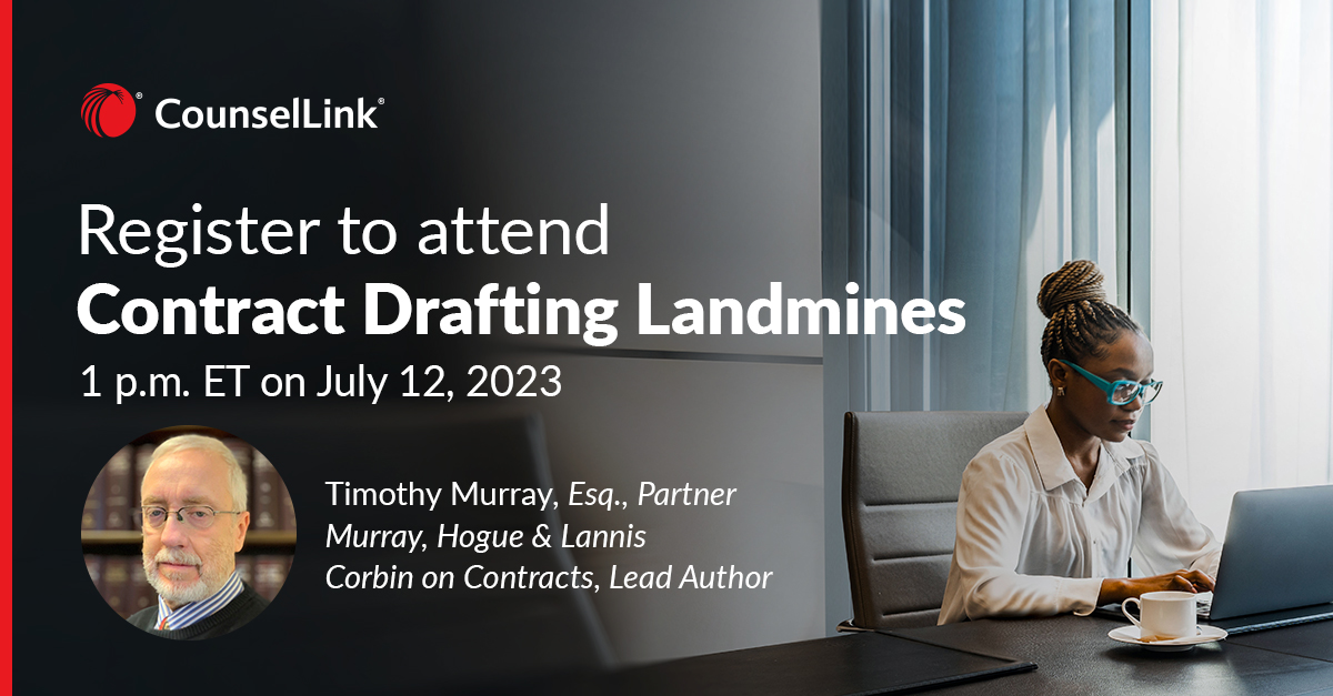 CounselLink_CLM's tweet photo. Contract drafting is not simple. Mr. Timothy Murray, Esq., Partner with Murray, Hogue &amp; Lannis, joins CounselLink CLM in a webinar at 1 p.m. ET on July 12 to share how you can avoid Contract Drafting Landmines.

1/4 https://t.co/UuedZT1zPl