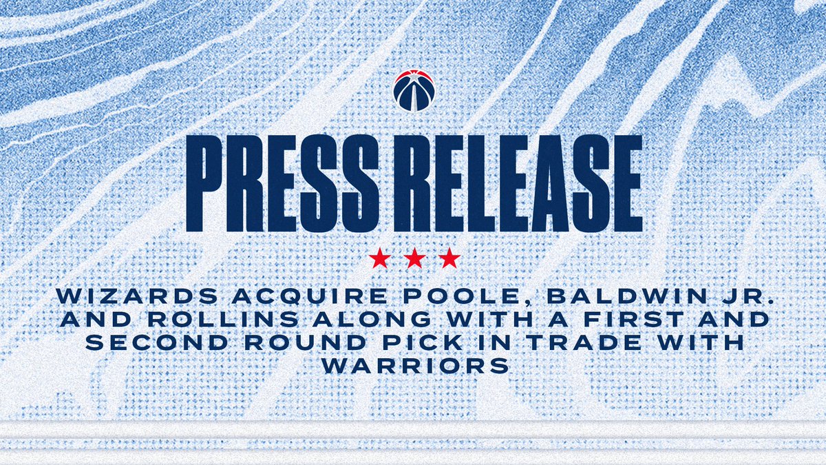 WashWizards's tweet photo. Official: We have acquired Jordan Poole, Patrick Baldwin Jr., and Ryan Rollins along with a first and second round pick in a trade with the Warriors. 

📰 Read more → https://t.co/YrBV1K4m1I https://t.co/TexsPpWNSZ