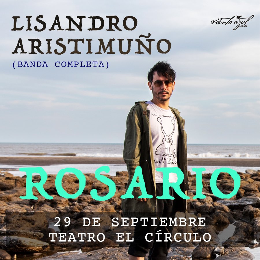 Lisandro Aristimuño en #ROSARIO 
Viernes 29 de septiembre 21hs en Teatro El Circulo (Laprida y Mendoza) Recorrerá su amplio repertorio de canciones a lo largo de su discografía.
Formato banda. Entradas en boleteria del teatro y por ticketek.com.ar/lisandro.../te…