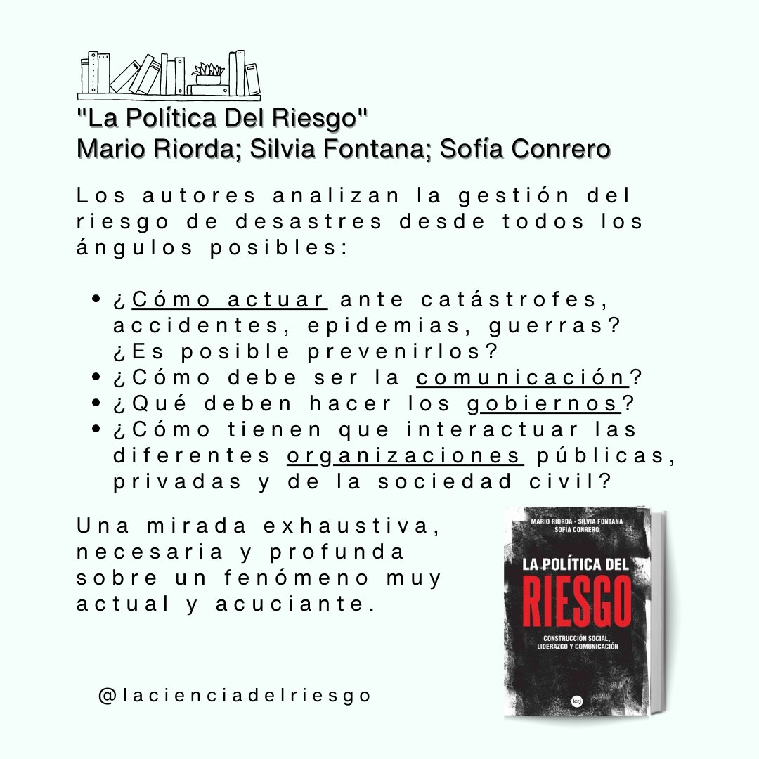 RECOMENDACIÓN DE BIBLIOGRAFÍA 📚

"La Política Del Riesgo" - <a href="/maRIOrioRDA/">maRIO rioRDA</a>, <a href="/silvifontana/">Silvia E. Fontana</a>, <a href="/soficonrero/">Sofía Conrero</a>.

En este libro los autores plantean una mirada exhaustiva, necesaria y profunda sobre la gestión del riesgo de desastres.