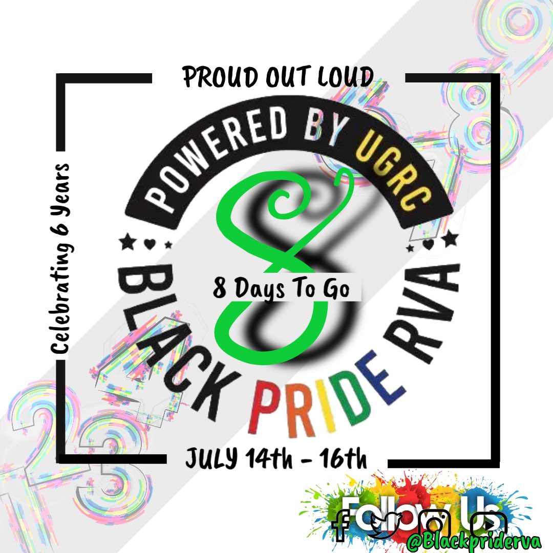 The Countdown is counting down!!!! Just 8 Days until the 6th Annual Black RVA Weekend. Celebrating July 14th-16th 2023 .. Mark your Calendars, Set your Alarms and share with your family &amp; Friends… EVERYONE IS WELCOME. 

##rvapride #blackpriderva #visitgayva #outrva #visitblkrva
