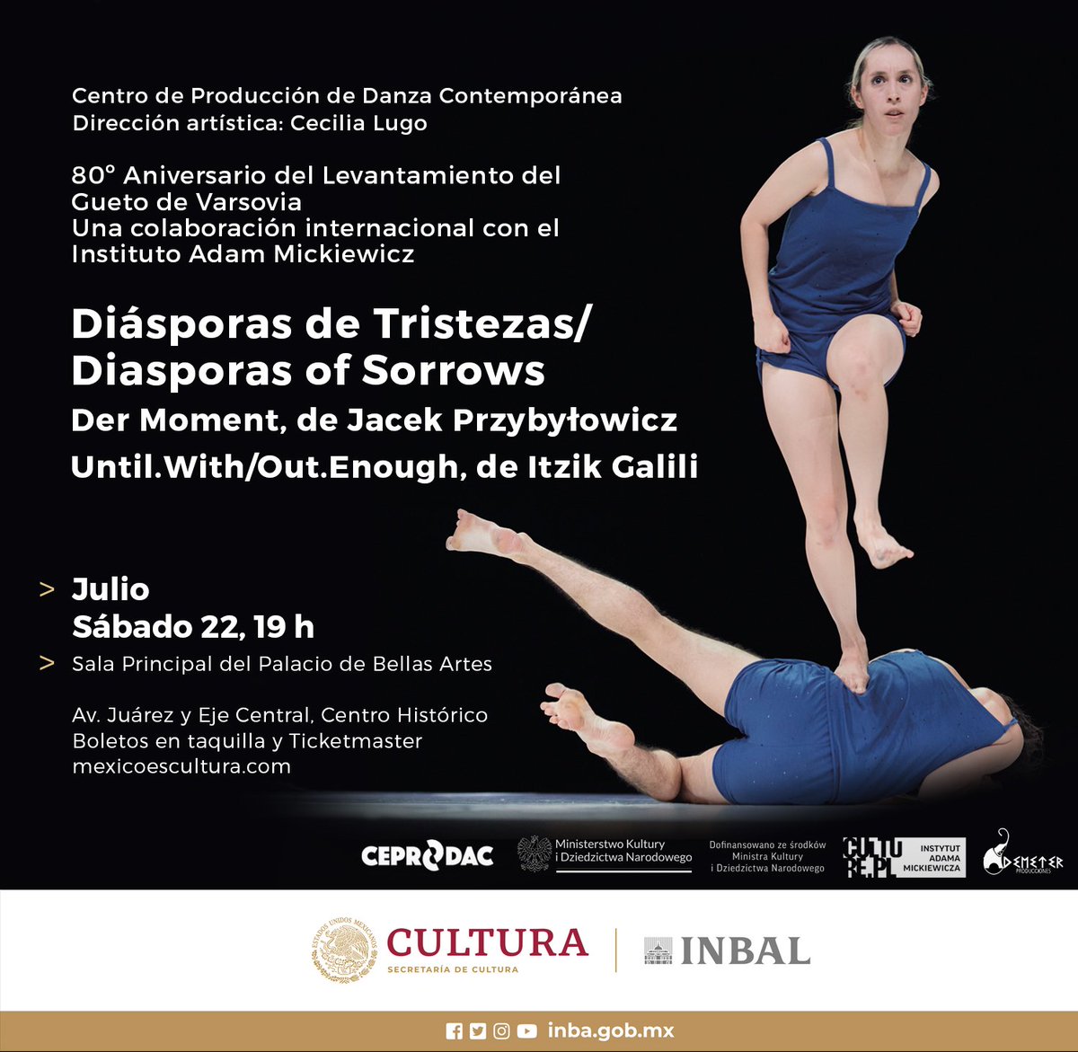 CEPRODAC's tweet photo. Estreno 🗺️ de 𝐃𝐢𝐚́𝐬𝐩𝐨𝐫𝐚𝐬 𝐝𝐞 𝐭𝐫𝐢𝐬𝐭𝐞𝐳𝐚𝐬, colaboración entre 🇲🇽 y 🇵🇱 a través de @culture_pl por el 80º aniversario del Levantamiento del Gueto de Varsovia.
📌 @palaciooficial
📅 Julio 22
⏰ 19h
🎟 Taquilla y 👉🏻 https://t.co/zl8KzZ48ea
#Ceprodac
#AMInstitute https://t.co/CcfYA09bUE