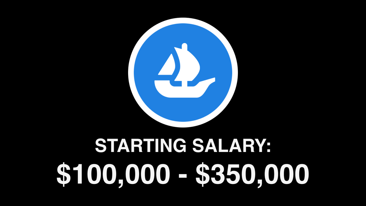 $350,000 per year, plus equity to work at OpenSea.

Even though the market is down, OpenSea is paying massive salaries.

If you want to work full time in Web3, these are the 5+ jobs at OpenSea that you may be qualified for.

🧵👇